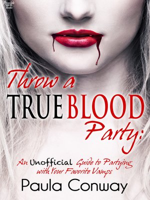 cover image of Throw a True Blood Party